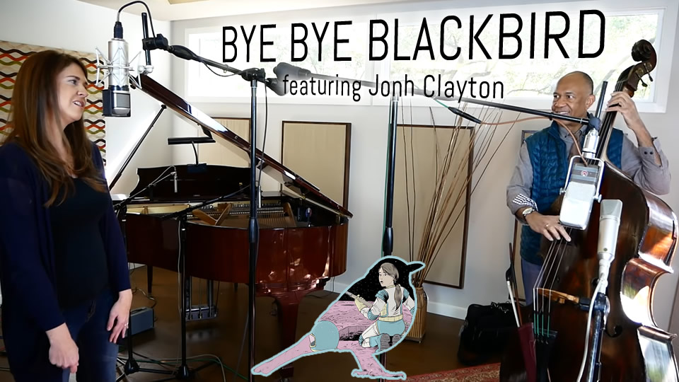 Aimee Nolte/John Clayton - Bye Bye Blackbird