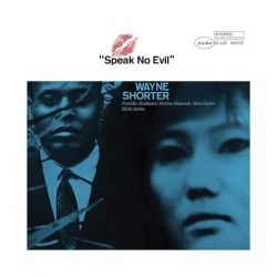 Wayne Shorter: Speak No Evil
